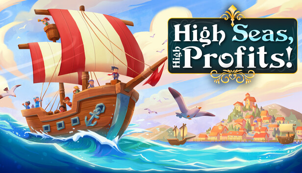 High Seas, High Profits! artwork