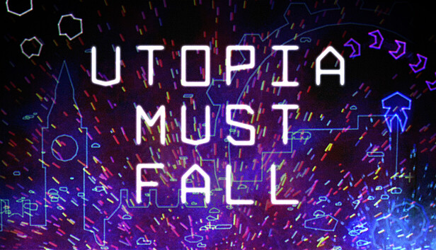 Utopia Must Fall artwork