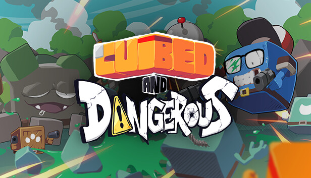 Cubed and Dangerous artwork