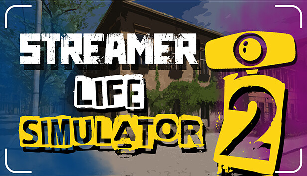 Streamer Life Simulator 2 artwork