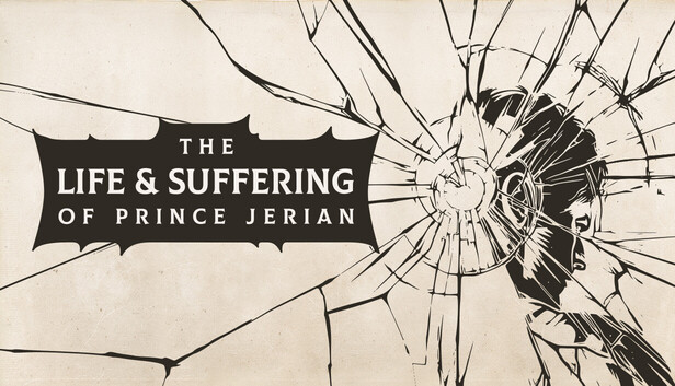 The Life and Suffering of Prince Jerian artwork
