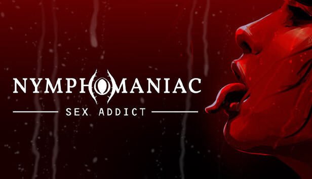 Nymphomaniac - Sex Addict artwork