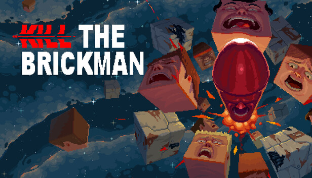 Kill the Brickman artwork