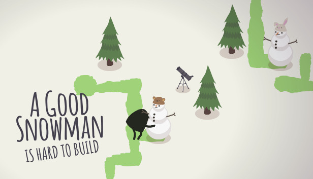 A Good Snowman Is Hard To Build artwork