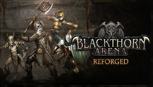 Blackthorn Arena: Reforged artwork