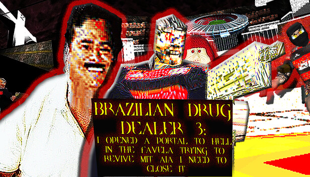 BRAZILIAN DRUG DEALER 3: I OPENED A PORTAL TO HELL IN THE FAVELA TRYING TO REVIVE MIT AIA I NEED TO CLOSE IT artwork