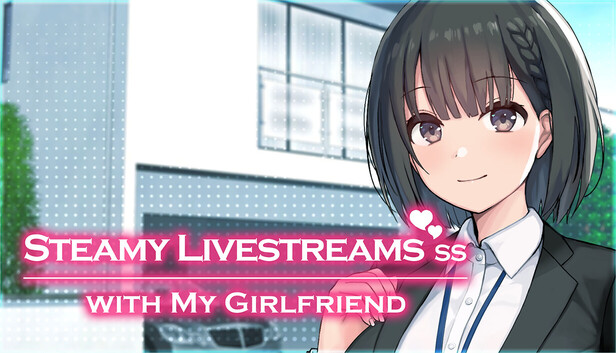 Steamy Livestreams with My Girlfriend SS artwork