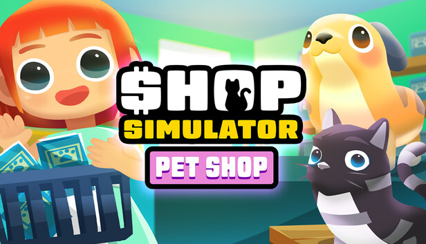 Shop Simulator: Pet Shop artwork