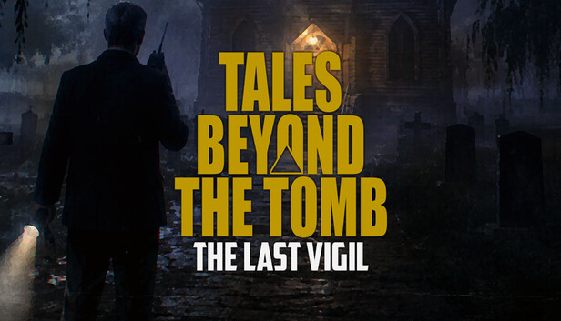 Tales Beyond The Tomb - The Last Vigil artwork