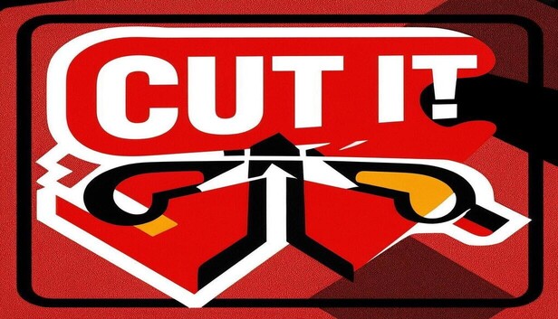 Cut it! artwork