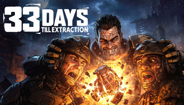 33 Days till Extraction artwork