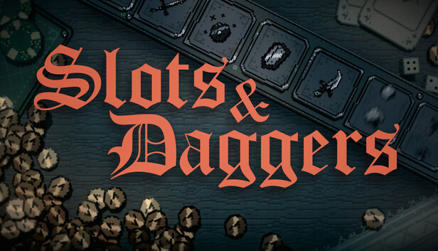 Slots & Daggers artwork