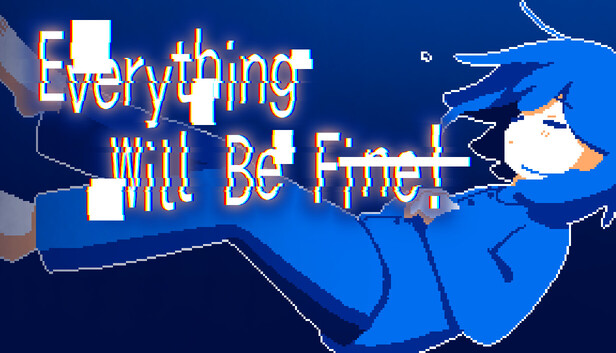 Everything Will Be Fine! artwork