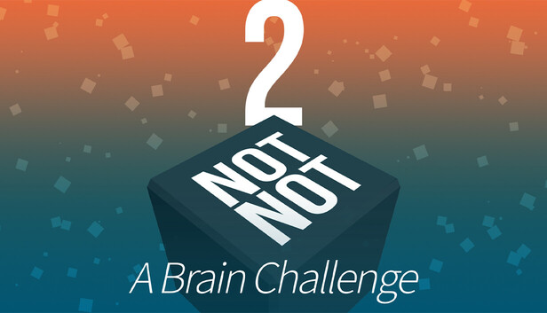 Not Not 2 - A Brain Challenge artwork