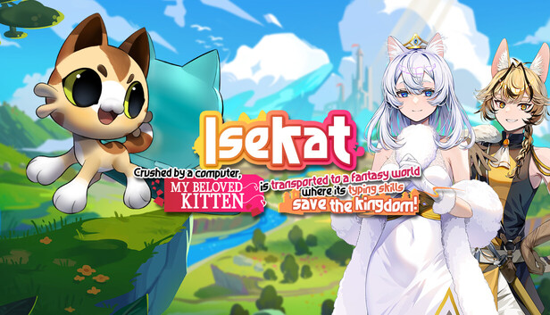 Isekat: Crushed by a Computer, My Beloved Kitten is Transported to a Fantasy World where its Typing Skills Save the Kingdom! artwork