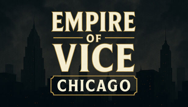 Empire of Vice : Chicago artwork