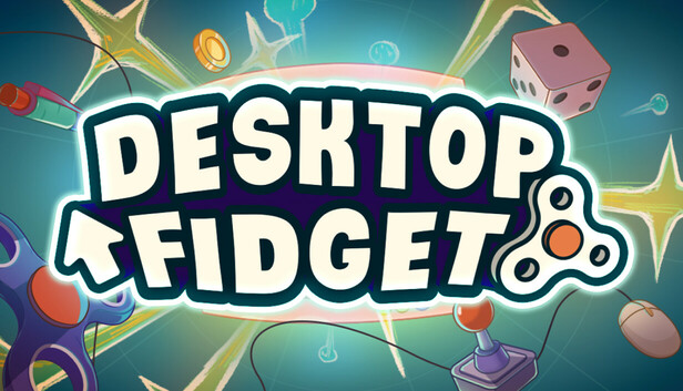 Desktop Fidget artwork