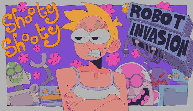 Shooty Shooty Robot Invasion artwork