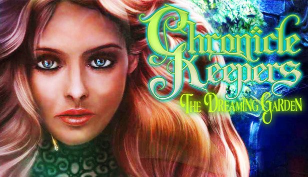 Chronicle Keepers: The Dreaming Garden artwork