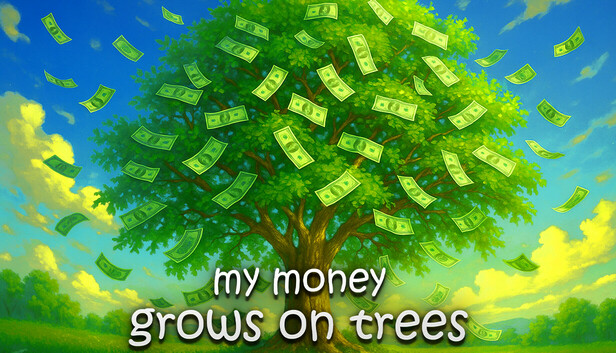 My Money Grows On Trees artwork