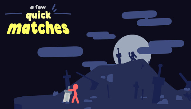 A Few Quick Matches artwork