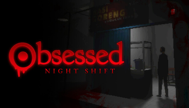 Obsessed : Night Shift artwork