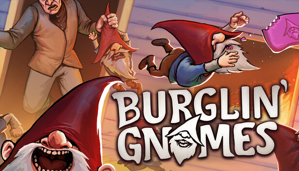 Burglin' Gnomes artwork
