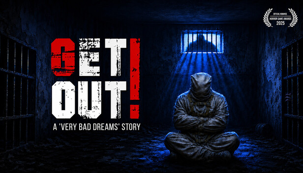 Get Out ! A "Very Bad Dreams" Story artwork
