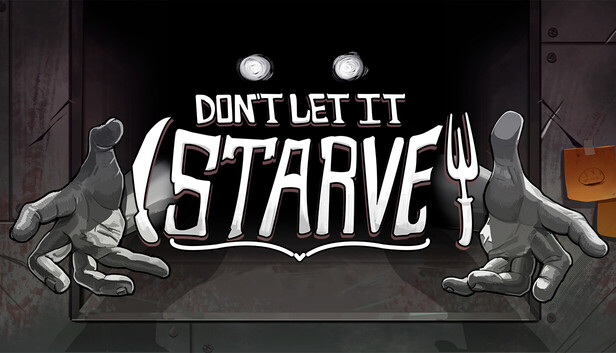 Don't Let It Starve artwork