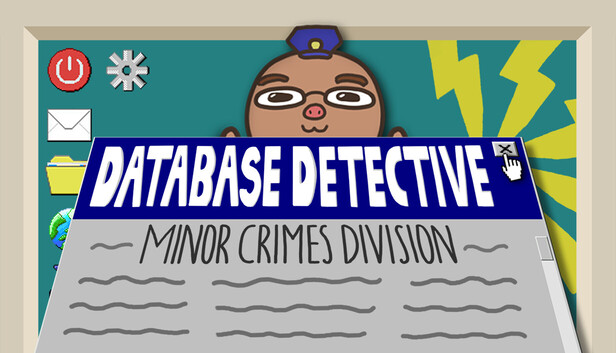 Database Detective: Minor Crimes Division artwork