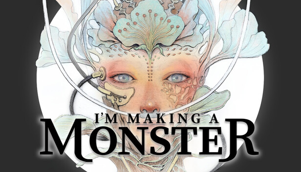 I'm Making a Monster artwork