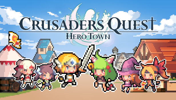Crusaders Quest : Hero Town artwork