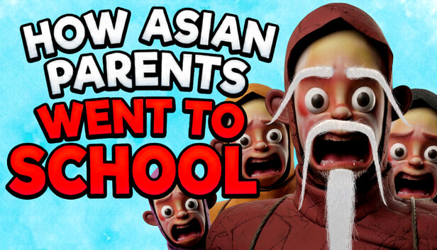 How Asian Parents went to School artwork