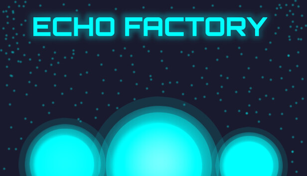 Echo Factory artwork