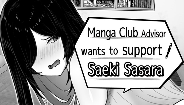 Manga Club Advisor wants to support Saeki Sasara artwork
