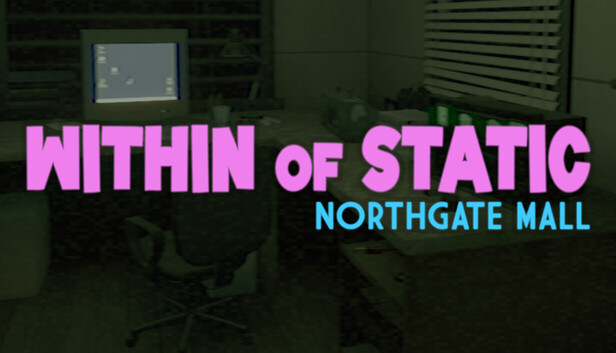 Within of Static - Northgate Mall artwork