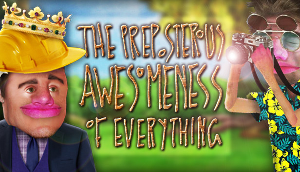 The Preposterous Awesomeness of Everything artwork