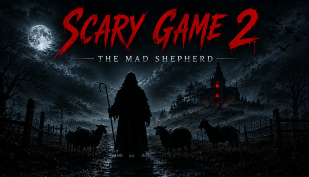 Scary Game 2: The Mad Shepherd artwork