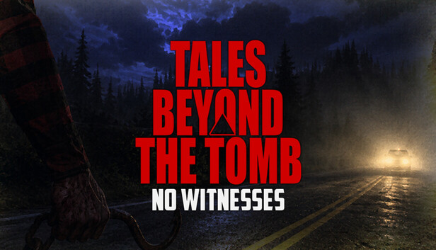 Tales Beyond The Tomb - No Witnesses artwork