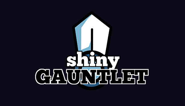 Shiny Gauntlet artwork