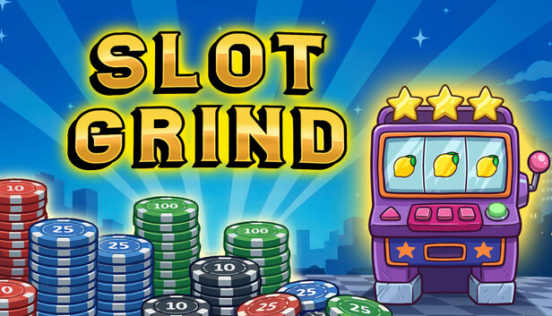 Slot Grind artwork