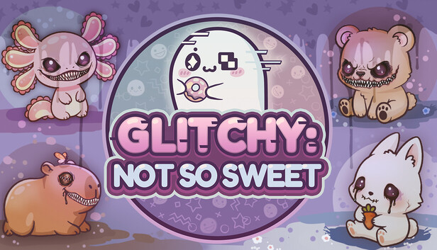 Glitchy: Not So Sweet artwork