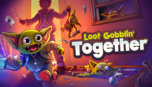 Loot Gobblin' Together artwork