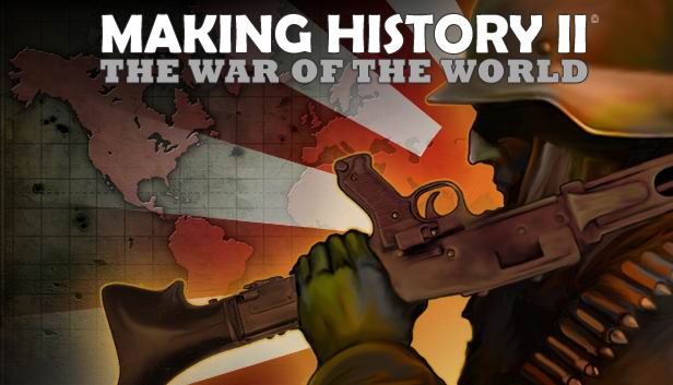 Making History II: The War of the World artwork