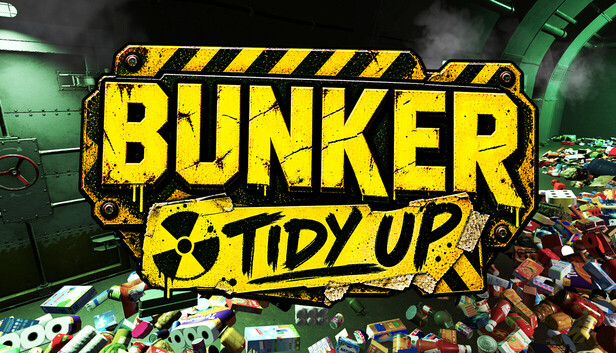Bunker Tidy Up artwork
