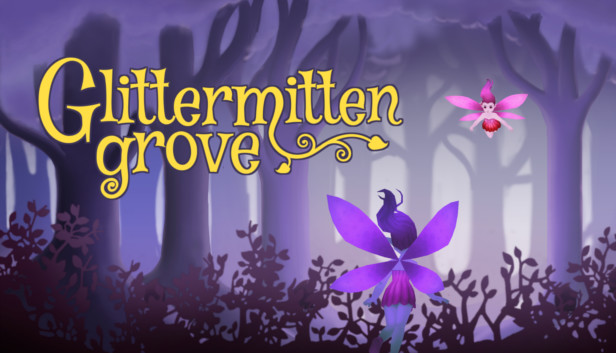 Glittermitten Grove artwork