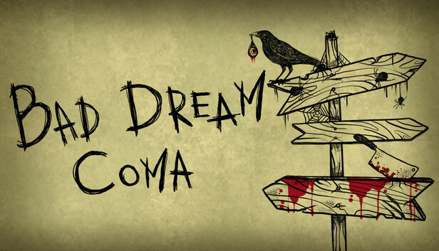Bad Dream: Coma artwork