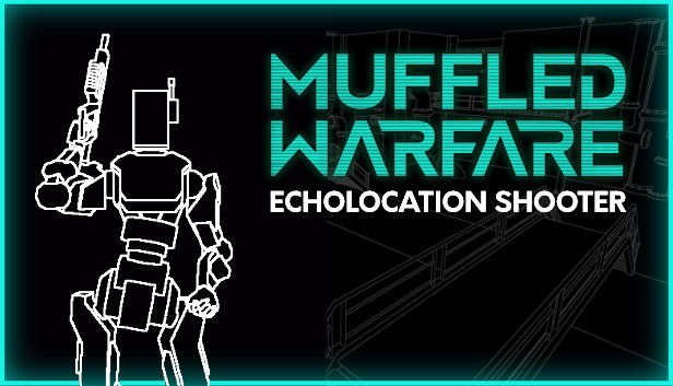 Muffled Warfare - Echolocation Shooter artwork