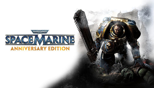 Warhammer 40,000: Space Marine - Anniversary Edition artwork