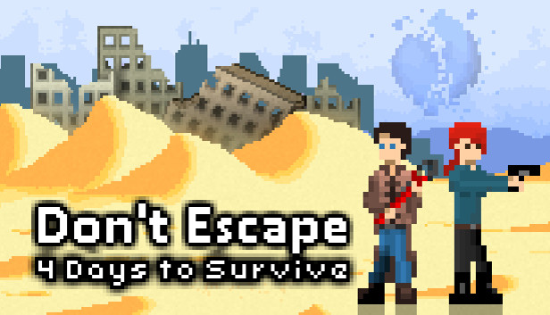 Don't Escape: 4 Days to Survive artwork